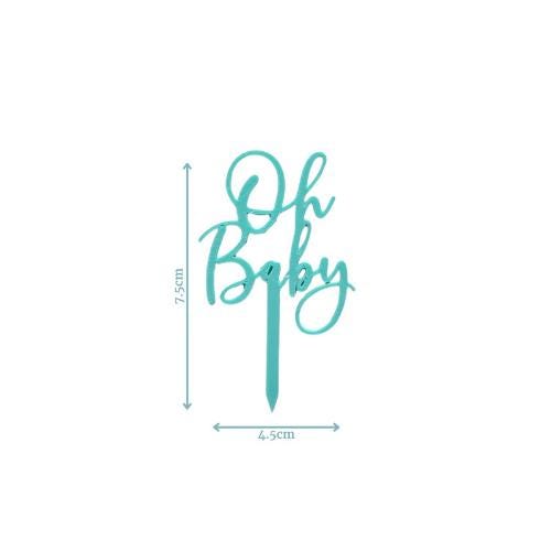 Teal "Oh Baby" topper with playful script, perfect for adding charm to baby shower treats. Measures 7.5cm tall and 4.5cm wide